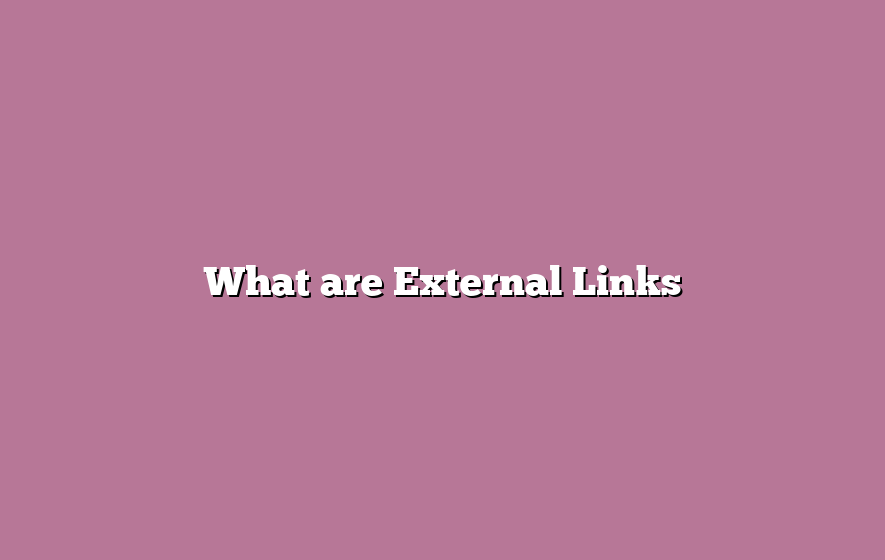 What are External Links