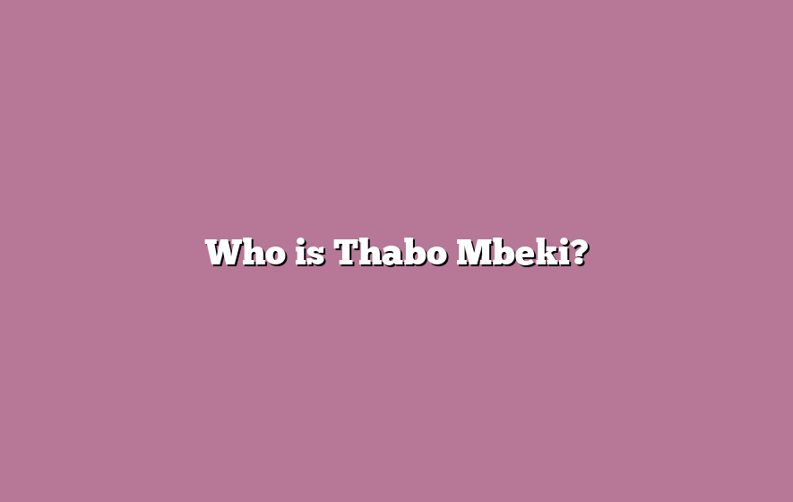 Who is Thabo Mbeki?